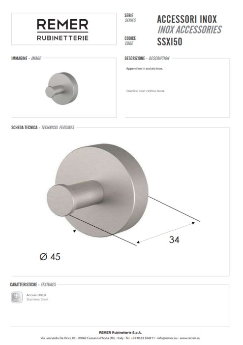 Крючок матовый, Remer INOX Accessories, SSXI50